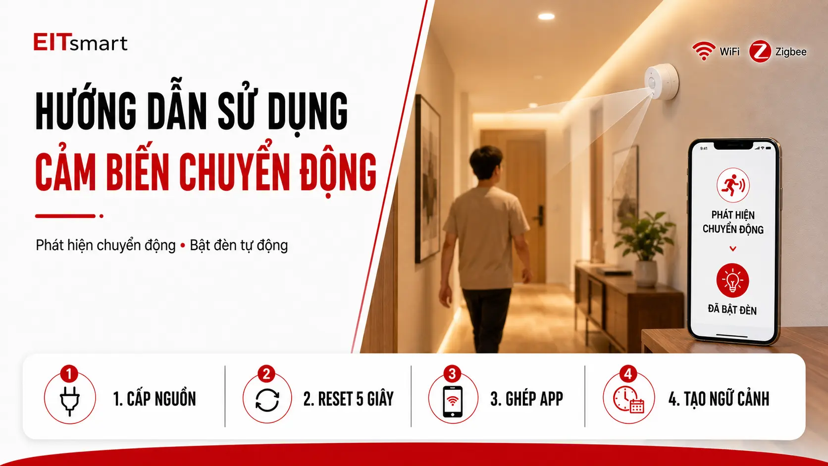 Hướng dẫn sử dụng cảm biến chuyển động thông minh EITsmart