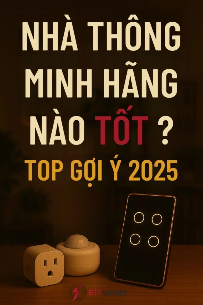 Gợi ý chọn nhà thông minh tốt