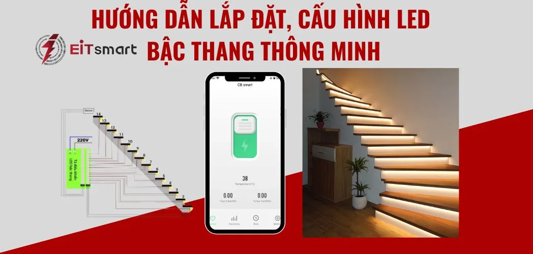 Hướng dẫn lắp đặt và cấu hình led bậc thang thông minh
