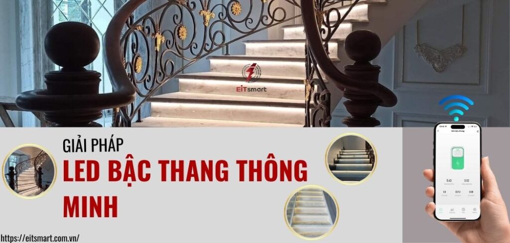 LED bậc thang thông minh