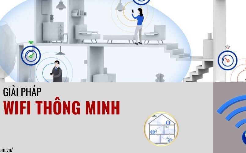 Giải pháp Wifi thông minh