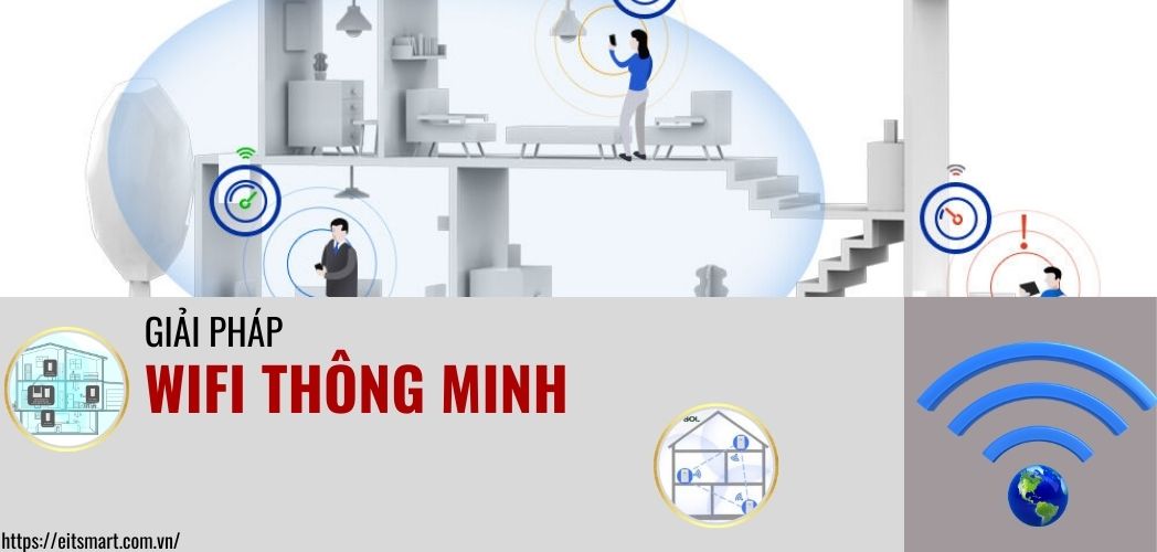Giải pháp Wifi thông minh
