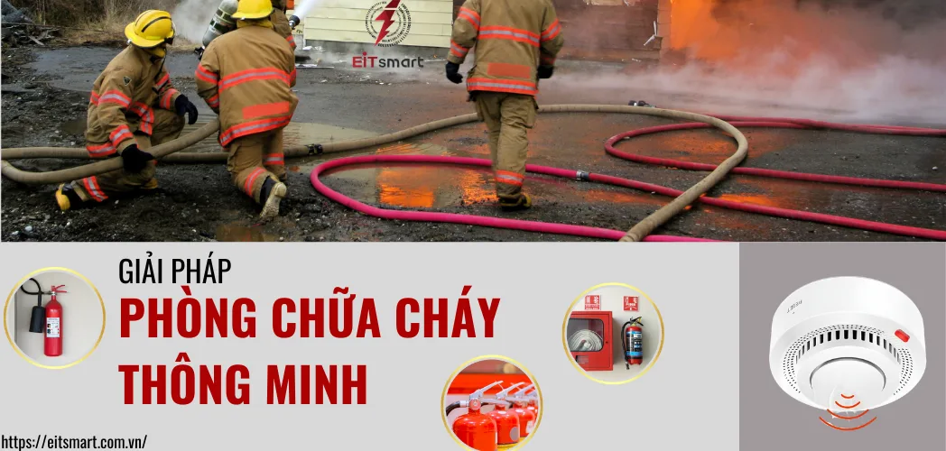 Giải pháp phòng cháy chữa cháy thông minh
