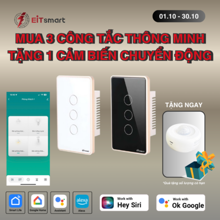 Combo mua 3 công tắc thông minh tặng 1 cảm biến chuyển động