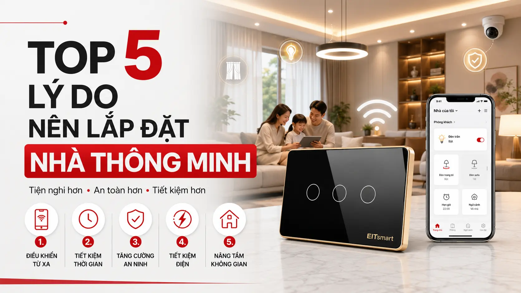 tóp 5 lý do nên lắp đặt nhà thông minh