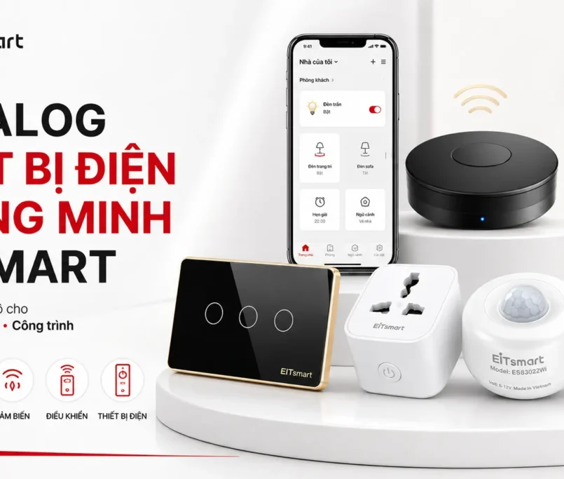 Cataog thiết bị điện nhà thông minh EIT Smart