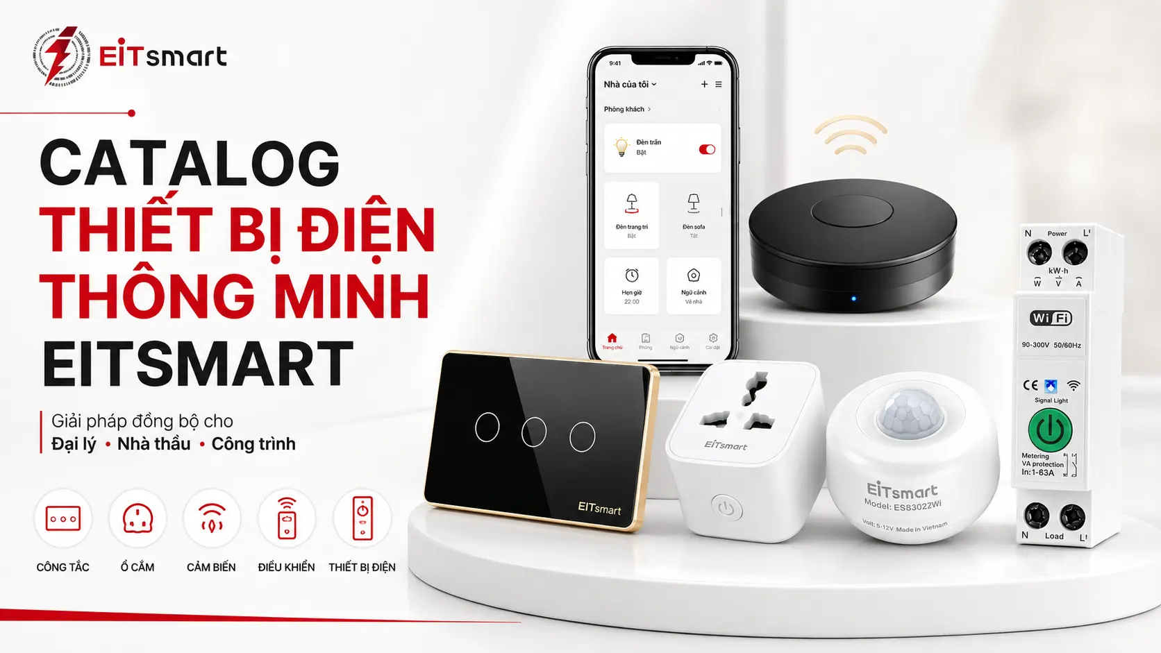 Cataog thiết bị điện nhà thông minh EIT Smart
