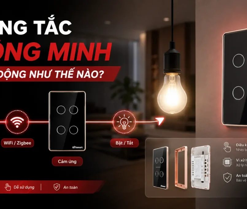 Công tắc thông minh hoạt động như thế nào