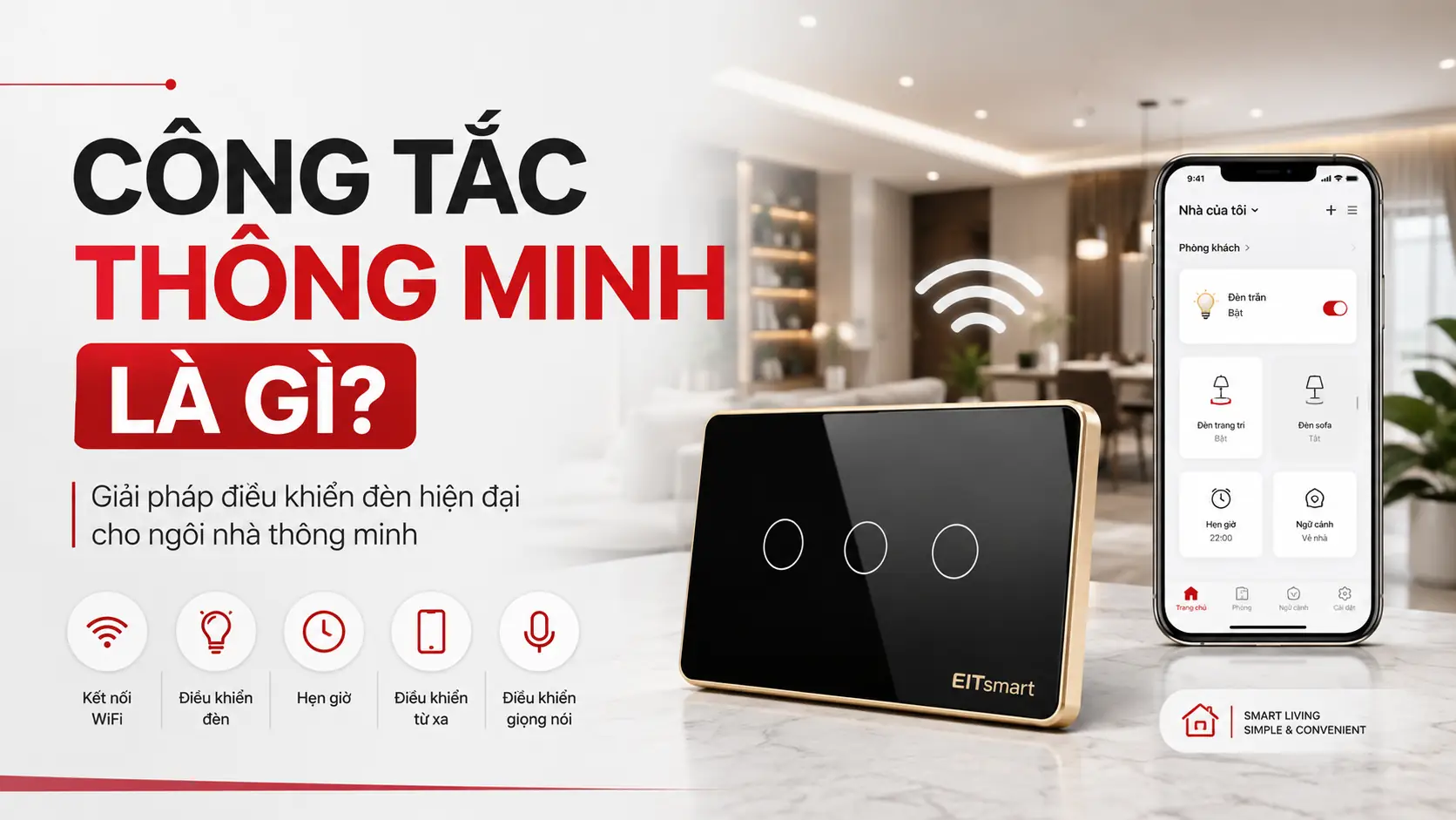 Công tắc thông minh EITsmart điều khiển đèn bằng điện thoại