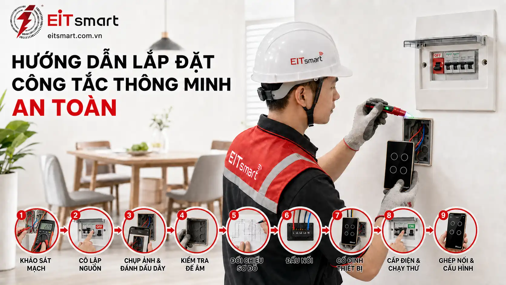 Hướng dẫn lắp đặt công tắc thông minh an toàn