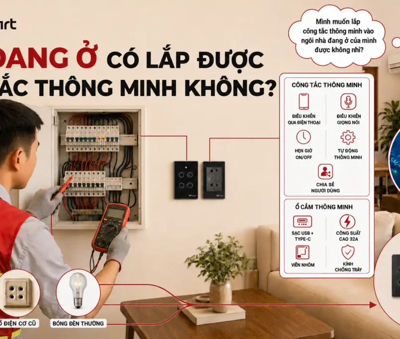 Nhà đang ở có lắp được công tắc thông minh không